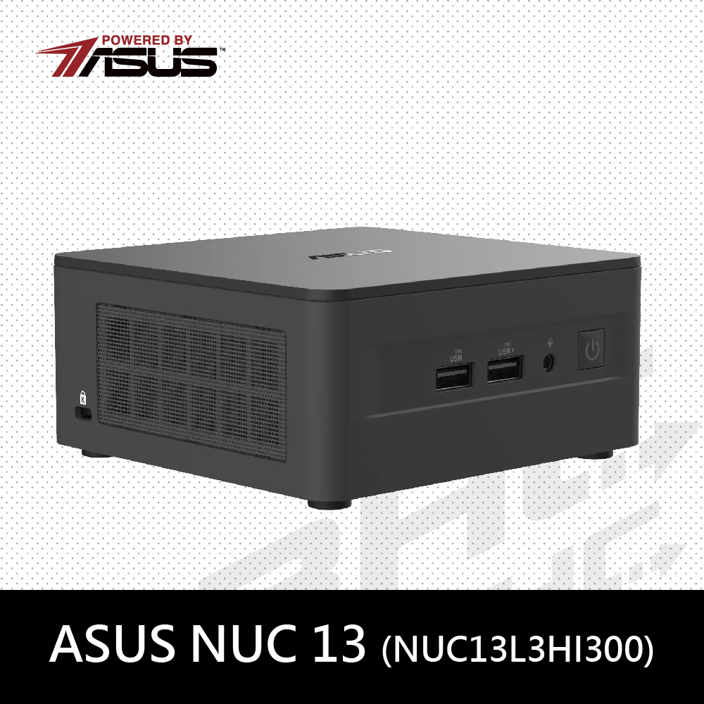 華碩 NUC 準系統  NUC13L3HI3000(I3-1315U/HDD.RAM.OS選購)